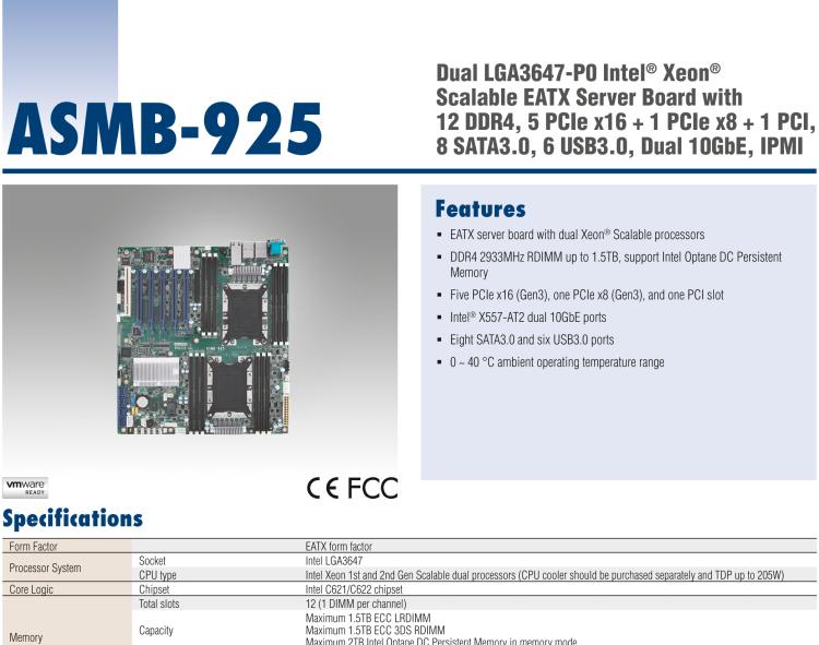 研華ASMB-925 雙路 LGA3647-P0 Intel? Xeon? Scalable EATX 服務器主板，帶12個 DDR4，5個 PCIe x16 + 1個 PCIe x8 + 1 個PCI, 8個 SATA3, 6 個USB3.0, Dual 10GbE, IPMI