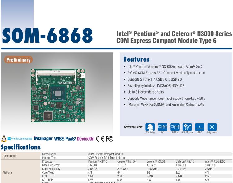 研華SOM-6868 Intel? Pentium?/Celeron? N3000 系列和 Atom ? SoC，COM Express Express Type 6 模塊