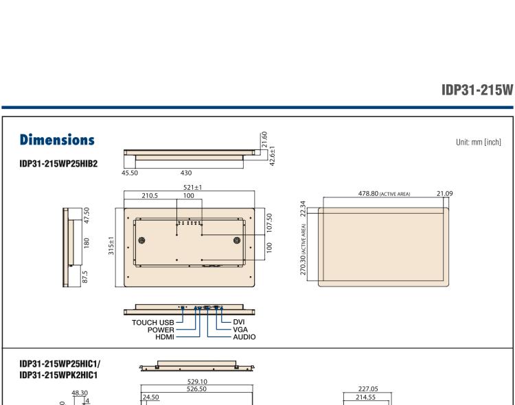 研華IDP31-215W 采用100% 純平設計的 21.5" 工業(yè)級觸控顯示器。超薄外形、光滑圓角和鋼化玻璃，整機現(xiàn)代感十足。